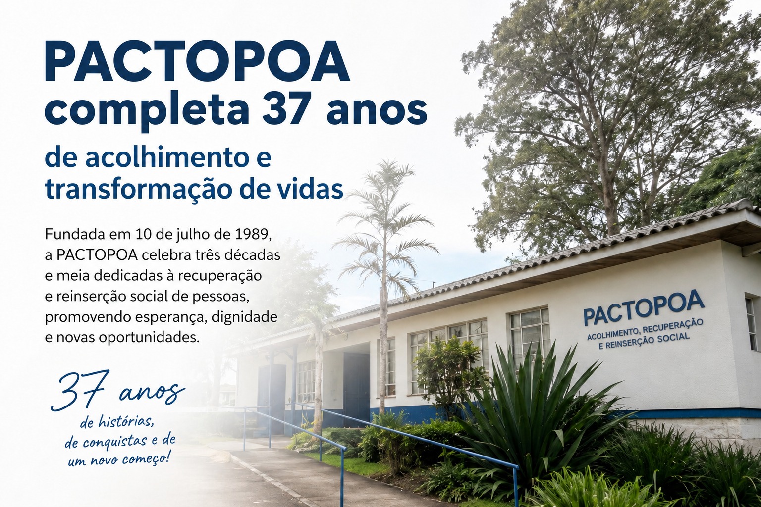 PACTOPOA completa 37 anos de acolhimento e transformação de vidas